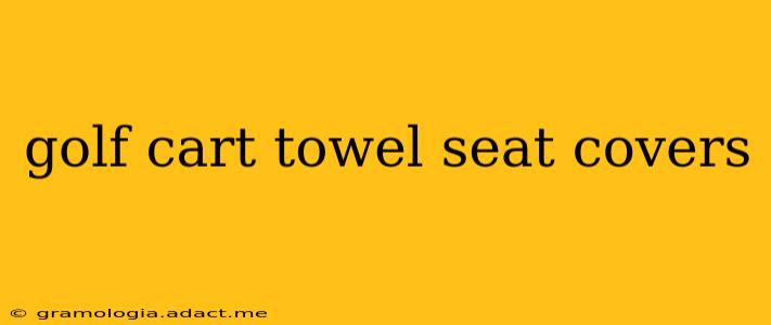 golf cart towel seat covers