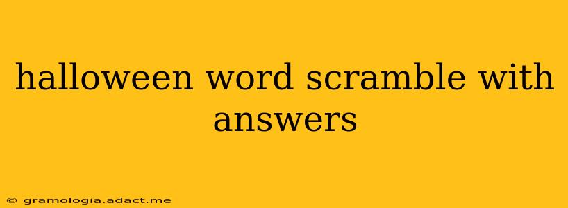 halloween word scramble with answers