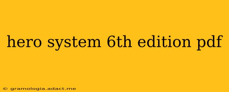 hero system 6th edition pdf