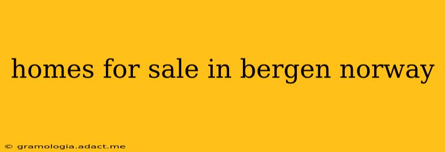 homes for sale in bergen norway