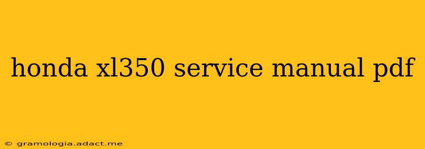 honda xl350 service manual pdf