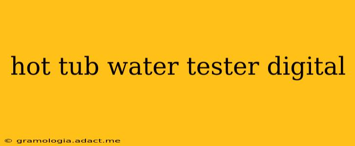 hot tub water tester digital