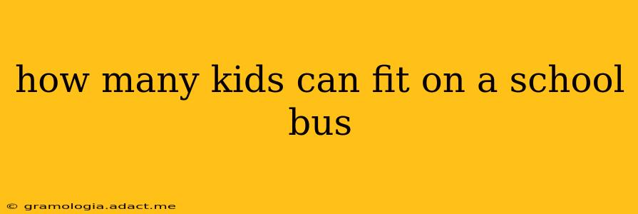 how many kids can fit on a school bus