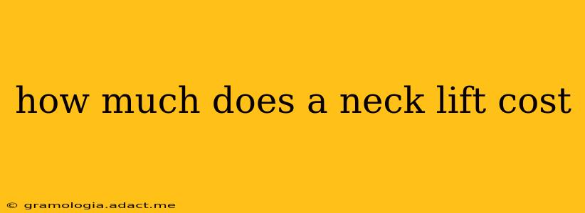 how much does a neck lift cost