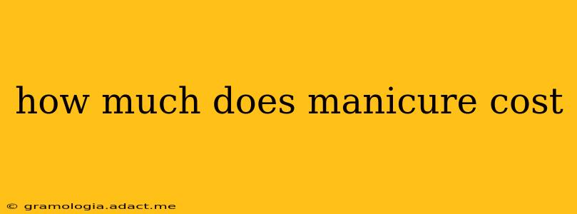 how much does manicure cost