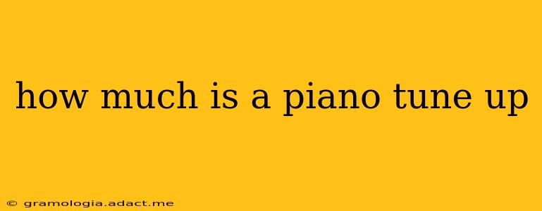 how much is a piano tune up