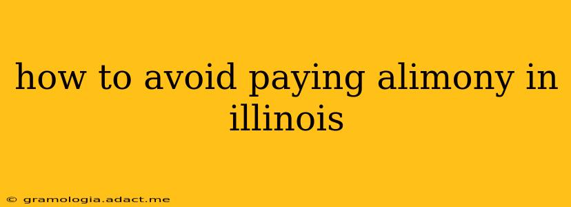 how to avoid paying alimony in illinois