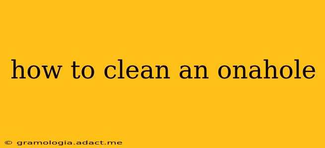 how to clean an onahole