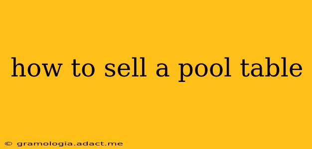 how to sell a pool table