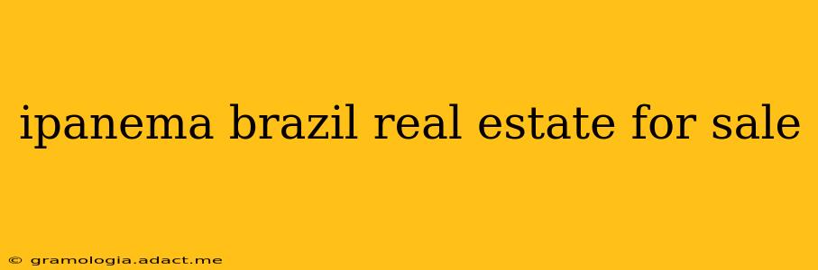 ipanema brazil real estate for sale
