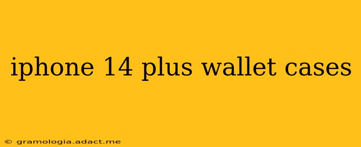 iphone 14 plus wallet cases