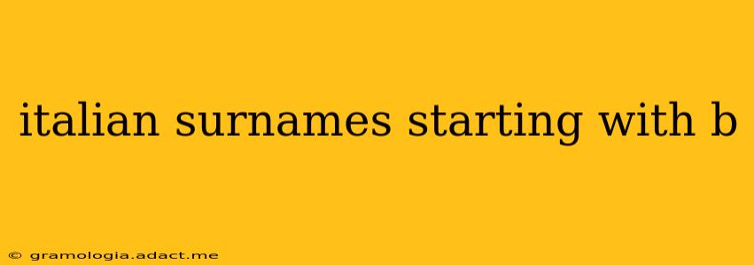 italian surnames starting with b