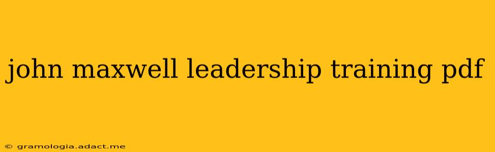 john maxwell leadership training pdf