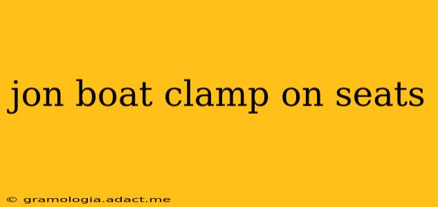 jon boat clamp on seats