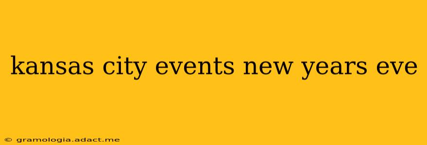 kansas city events new years eve