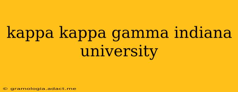 kappa kappa gamma indiana university