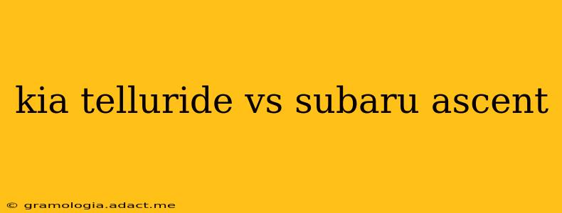 kia telluride vs subaru ascent