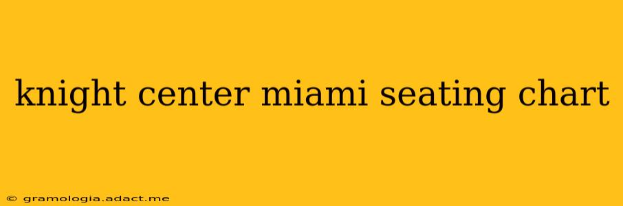 knight center miami seating chart