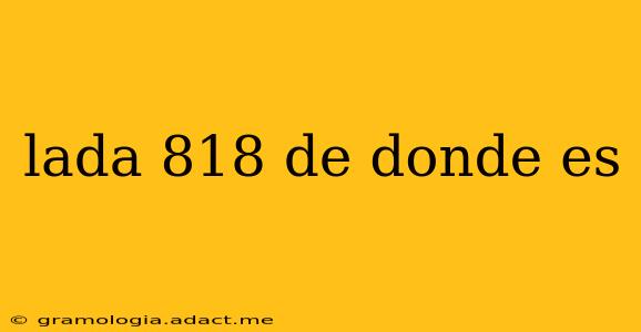 lada 818 de donde es