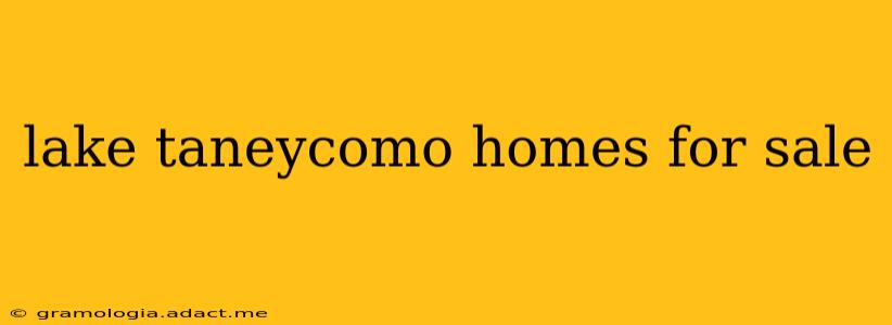 lake taneycomo homes for sale