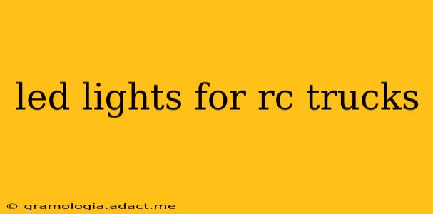 led lights for rc trucks