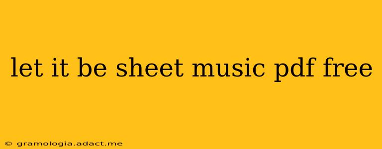 let it be sheet music pdf free