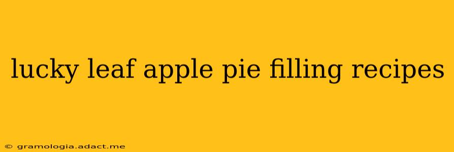 lucky leaf apple pie filling recipes