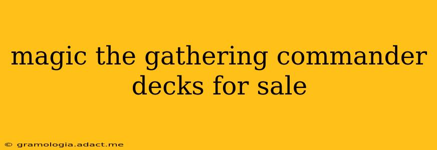 magic the gathering commander decks for sale