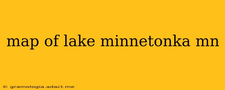 map of lake minnetonka mn