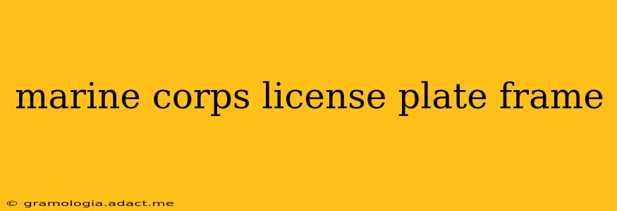 marine corps license plate frame