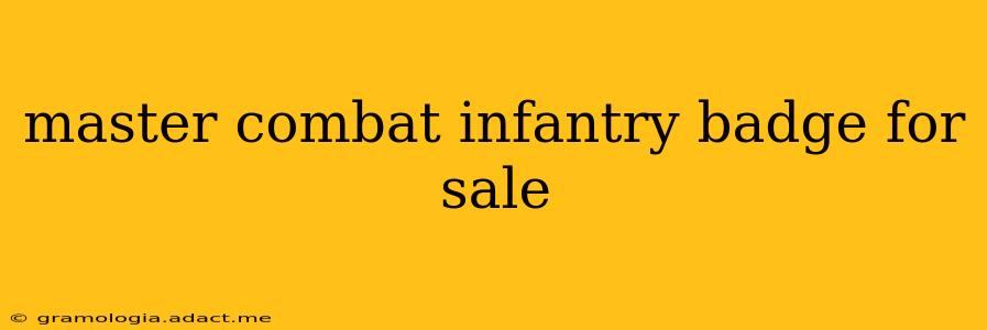 master combat infantry badge for sale