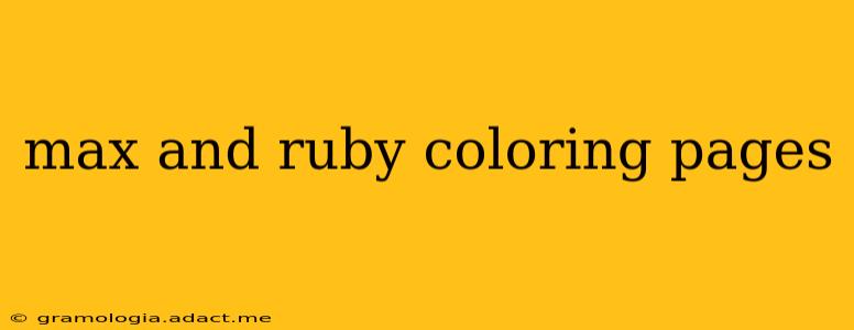 max and ruby coloring pages
