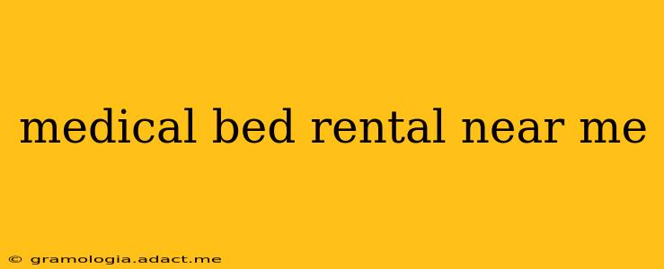 medical bed rental near me