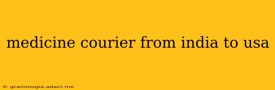 medicine courier from india to usa