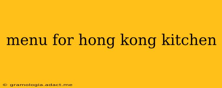 menu for hong kong kitchen