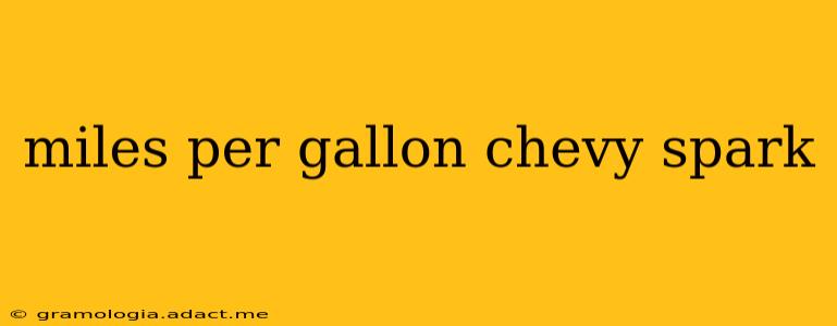 miles per gallon chevy spark