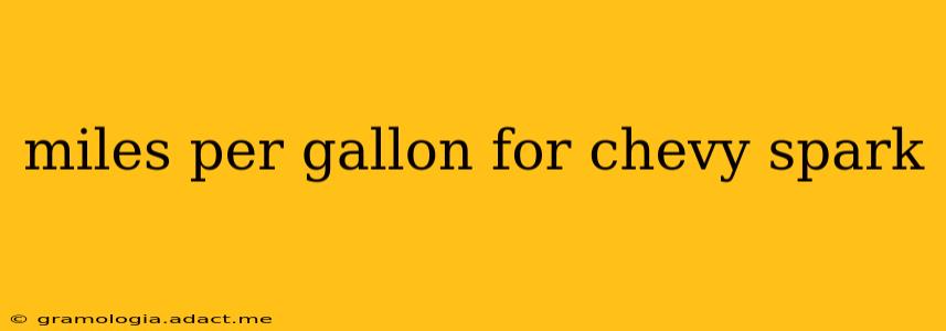 miles per gallon for chevy spark