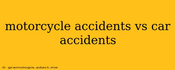 motorcycle accidents vs car accidents