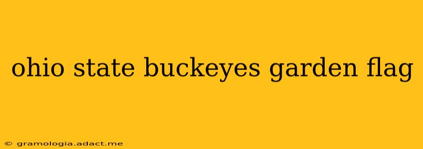 ohio state buckeyes garden flag