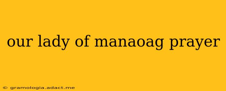 our lady of manaoag prayer