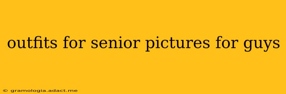 outfits for senior pictures for guys