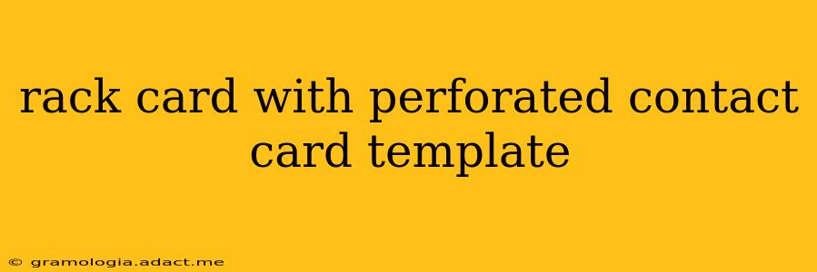 rack card with perforated contact card template
