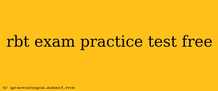 rbt exam practice test free