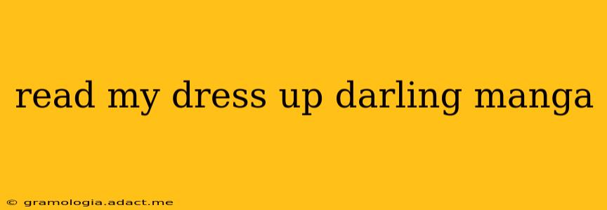 read my dress up darling manga