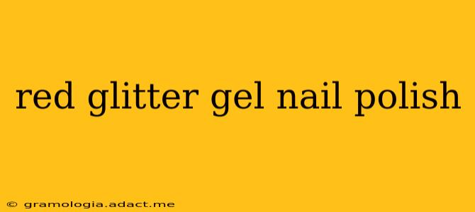 red glitter gel nail polish