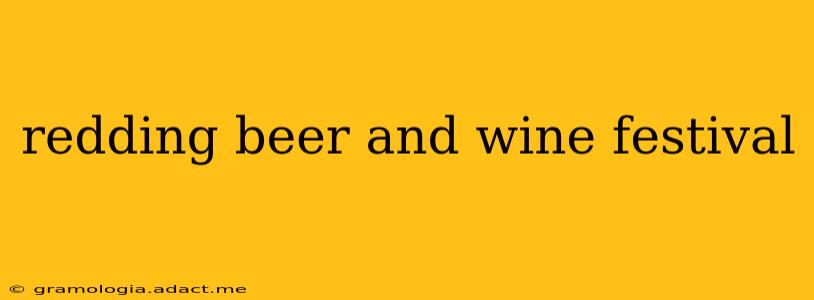 redding beer and wine festival