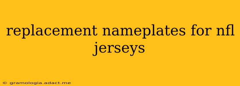 replacement nameplates for nfl jerseys
