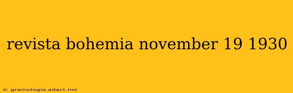 revista bohemia november 19 1930