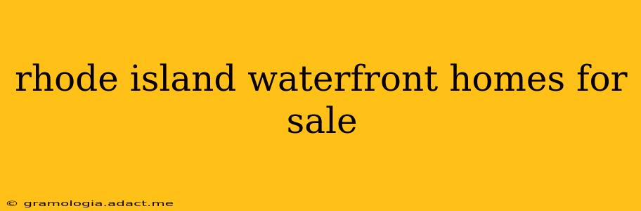 rhode island waterfront homes for sale
