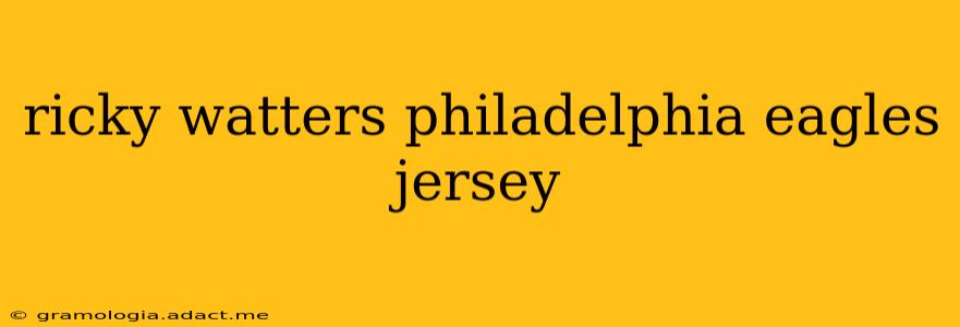 ricky watters philadelphia eagles jersey